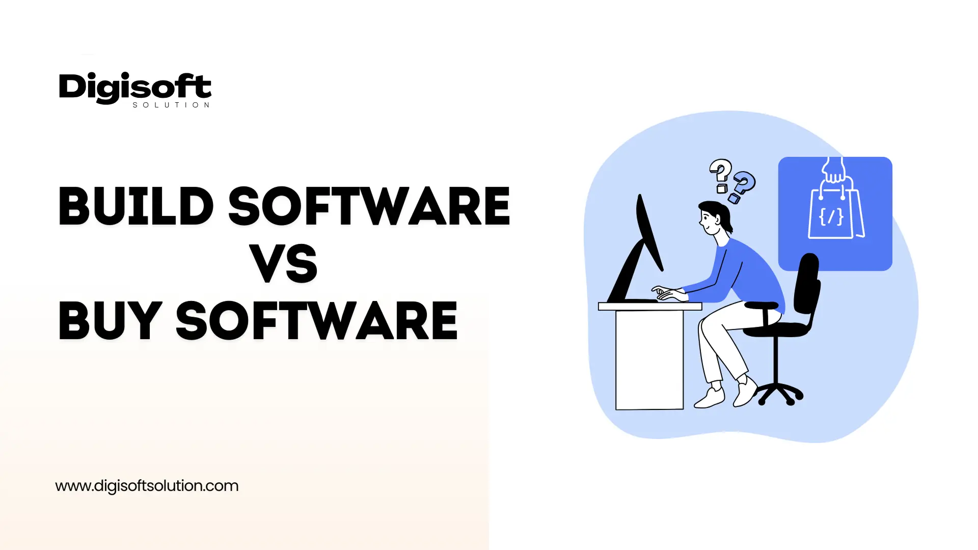 /images/Blog/build-vs-buy-software-find-the-best-fit-for-your-business.webp