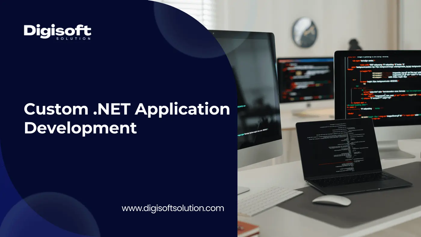 /images/Blog/custom-dot-net-application-development-a-complete-guide.webp