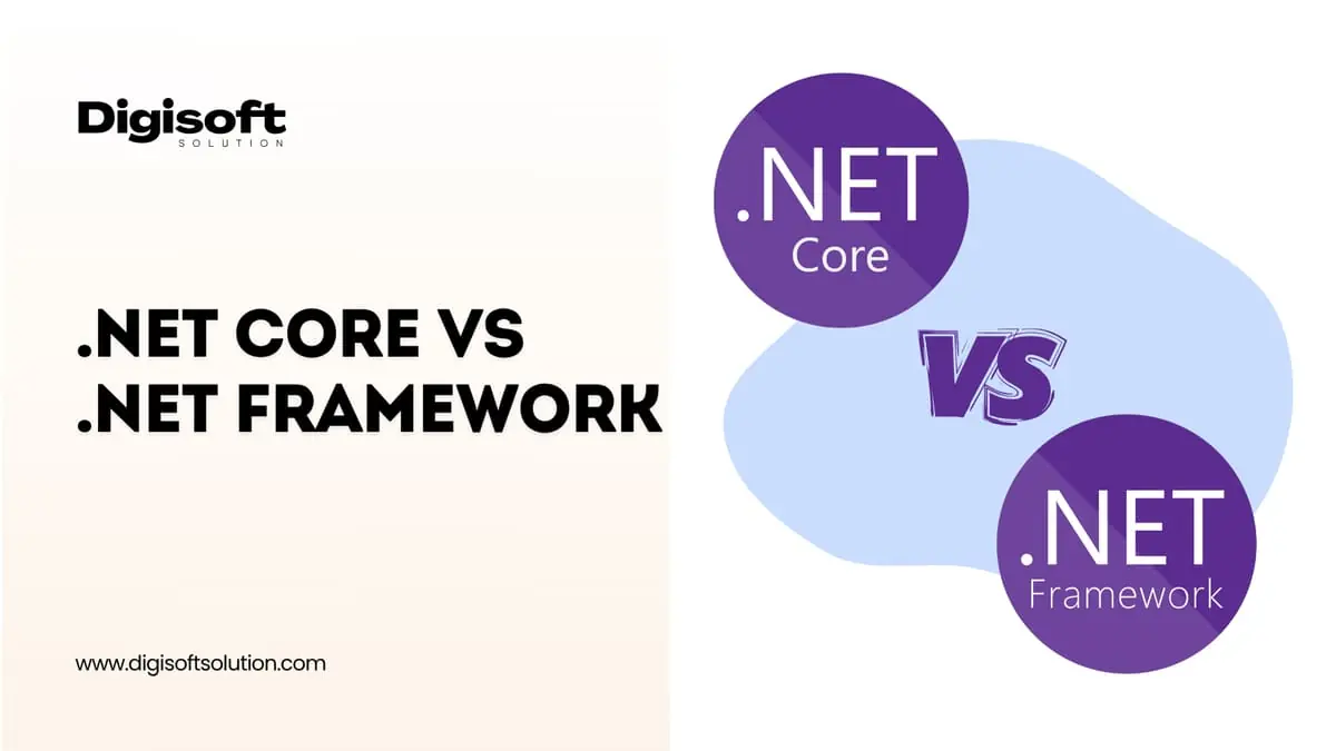 /images/Blog/dotnet-core-vs-dotnet-framework-a-complete-guide.webp