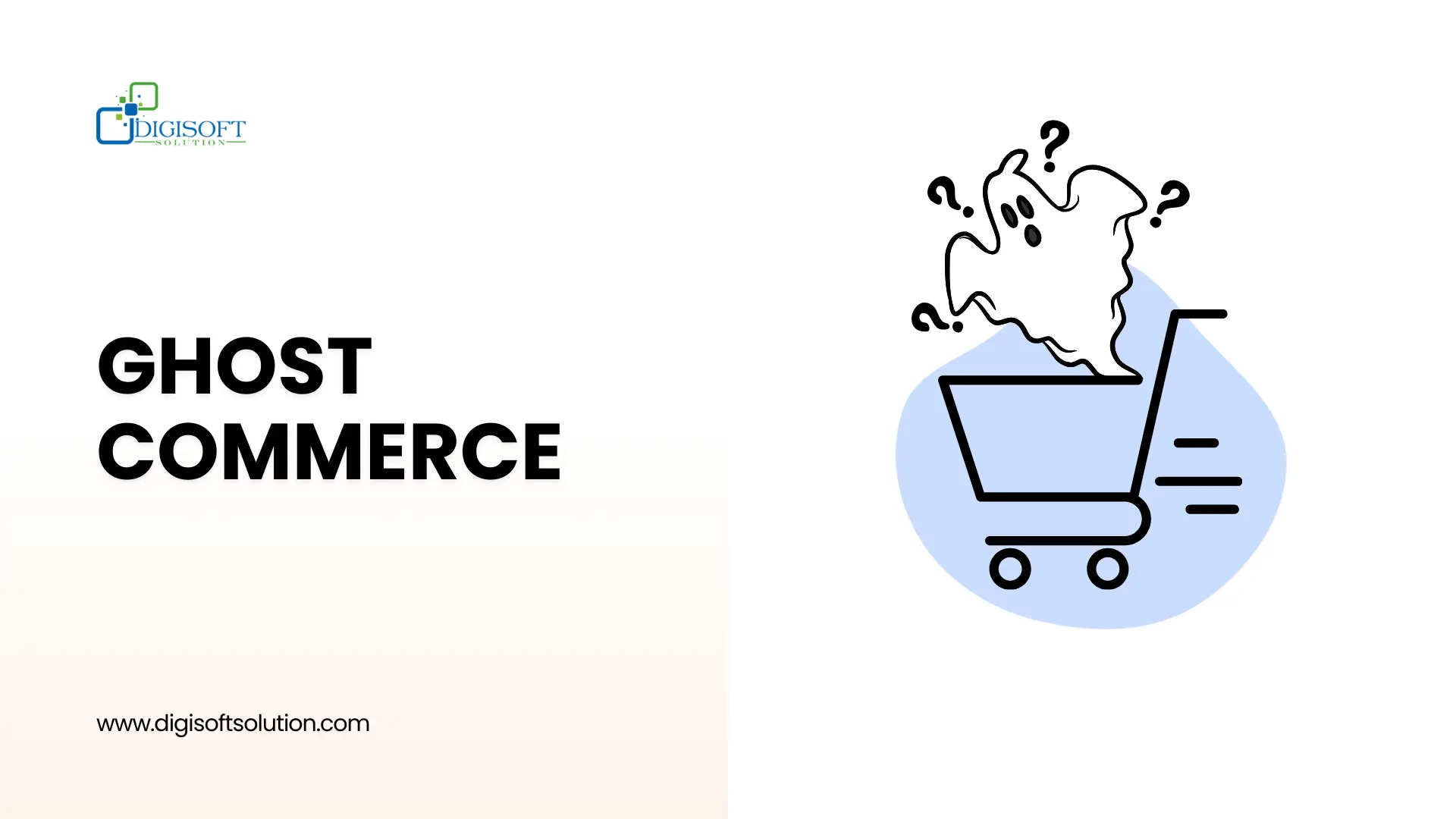 /images/Blog/ghost-commerce-meaning-and-how-it-works.webp