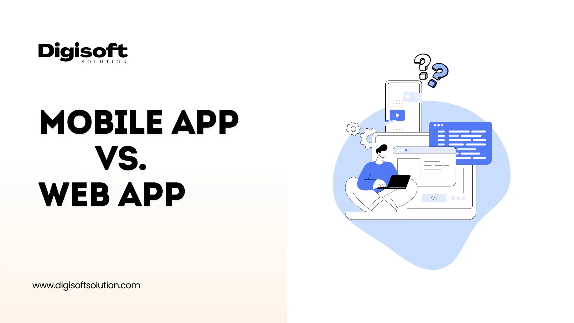 /images/Blog/mobile-app-vs-web-app-which-is-right-for-your-business.webp